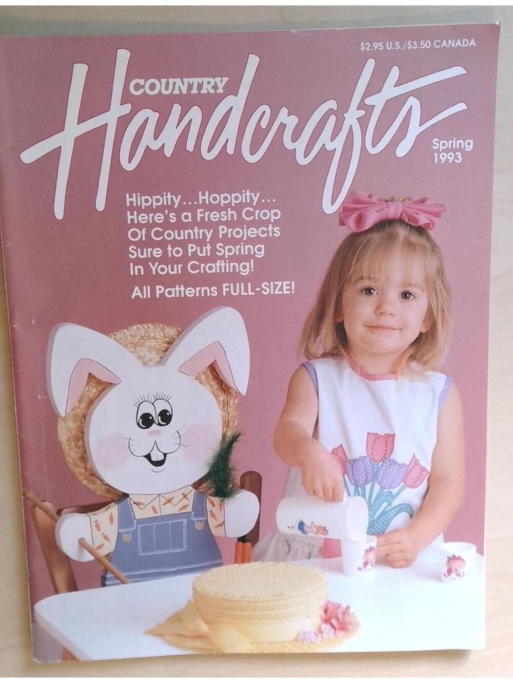 Country Handcrafts Magazine Spring 1993 Easter Bunny Crafts Patterns FULL-SIZE